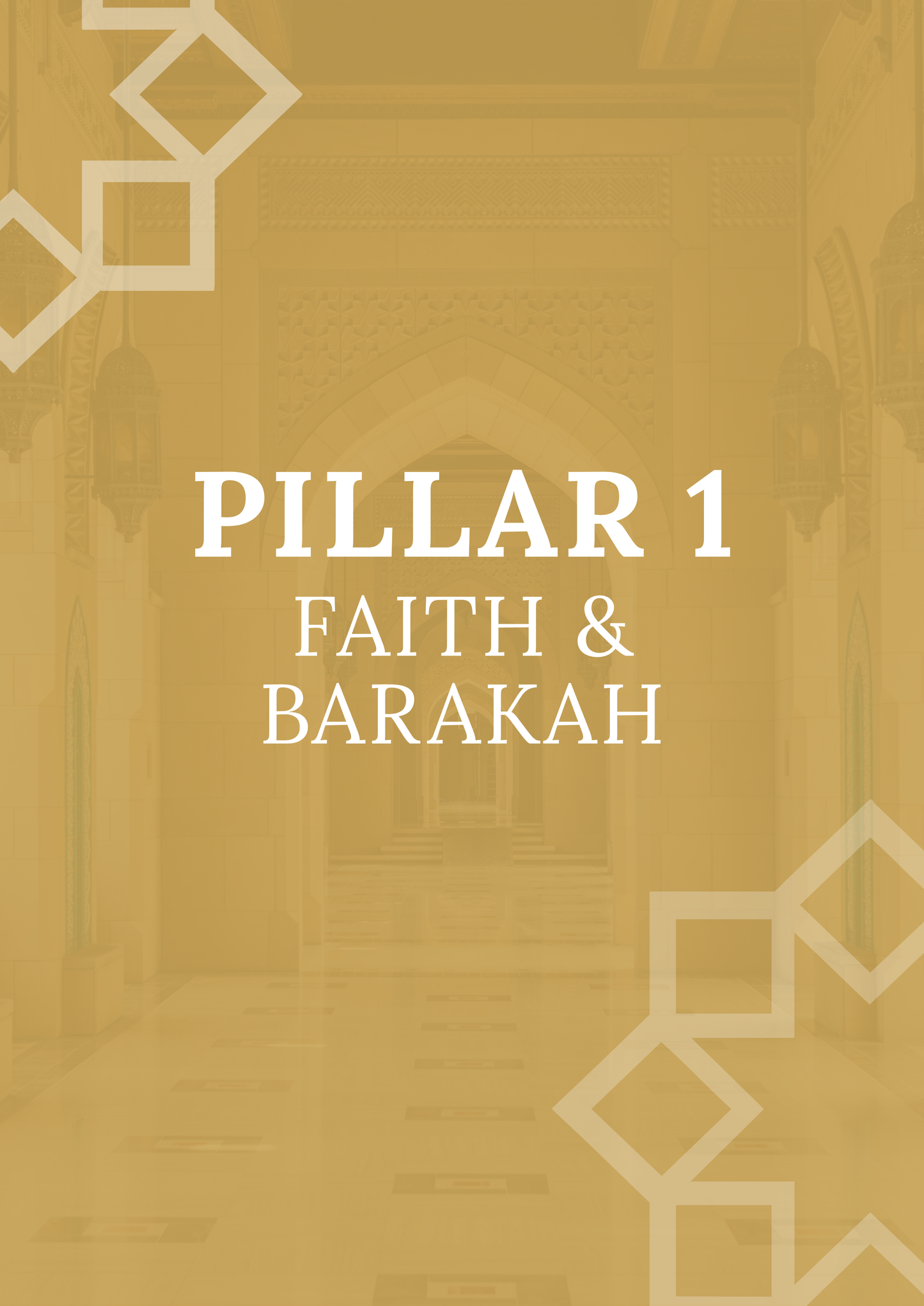 The Muslim’s Guide to Self-Improvement (Deen & Dunya)